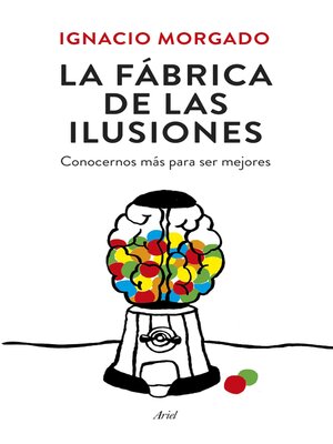 cover image of La fábrica de las ilusiones